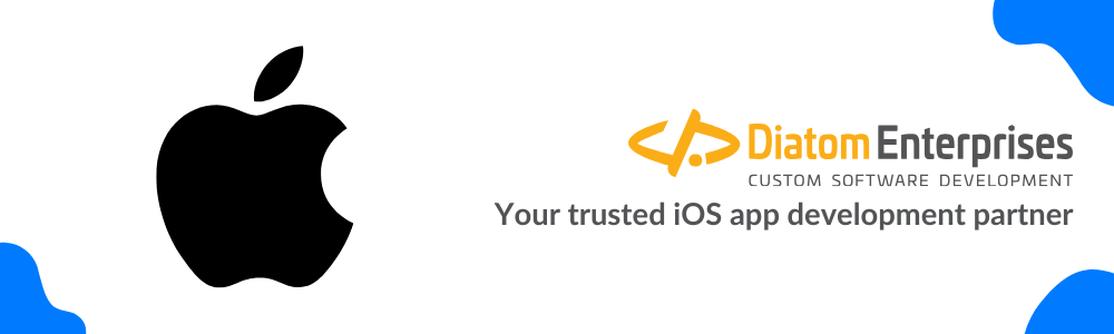 Diatom Enterprises Trusted iOS app development partner