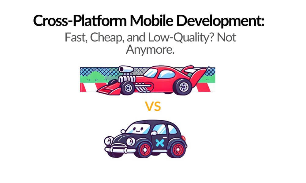 Cross Platform Mobile Development