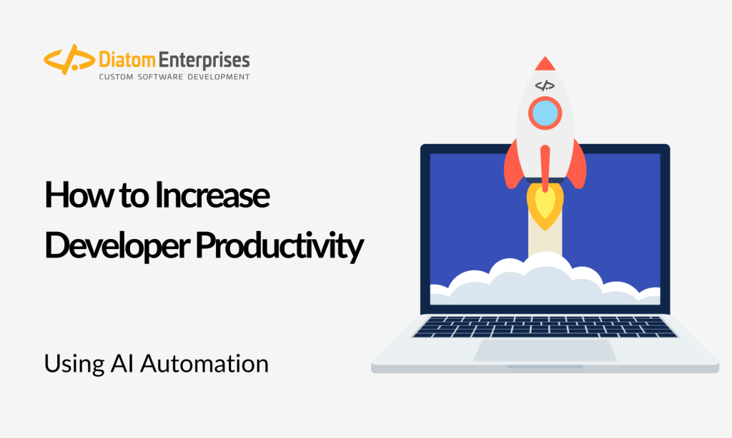How to Increase Developer Productivity with AI Automation