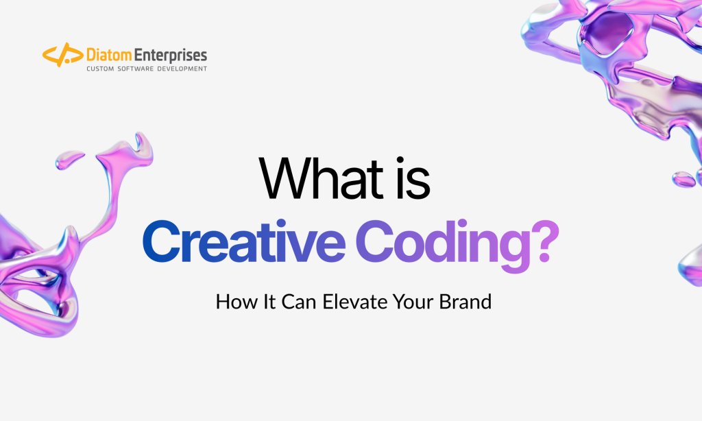 What is Creative Coding & How It Can Elevate Your Brand