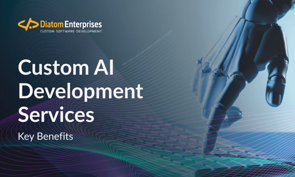 Key Benefits of Custom AI Development Services