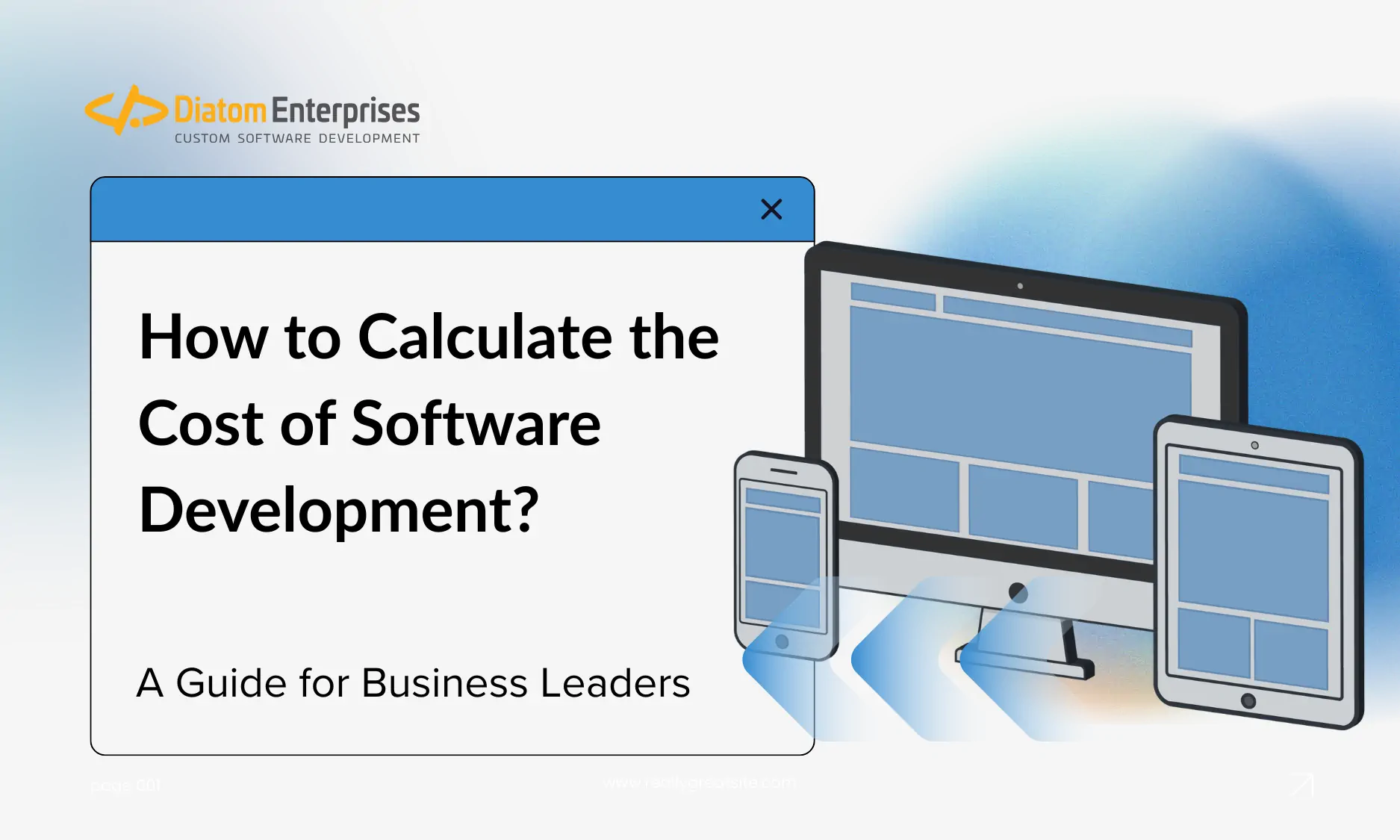 How to Calculate the Cost of Software Development: A Guide for Business Leaders