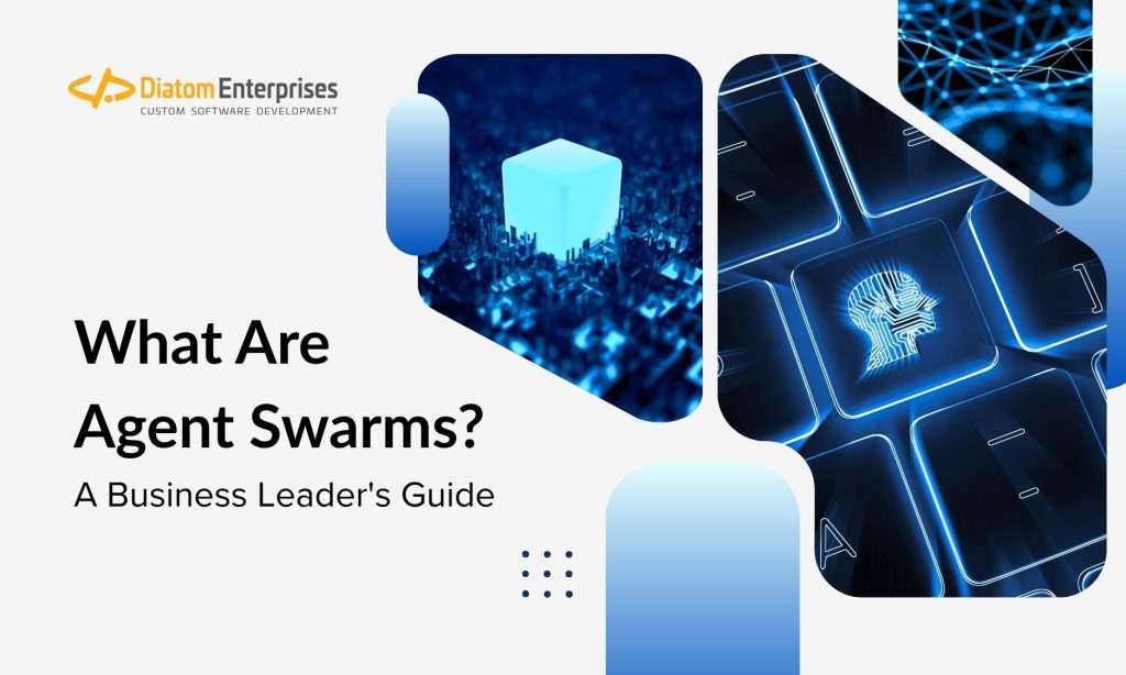 What Are Agent Swarms? A Business Leader's Guide