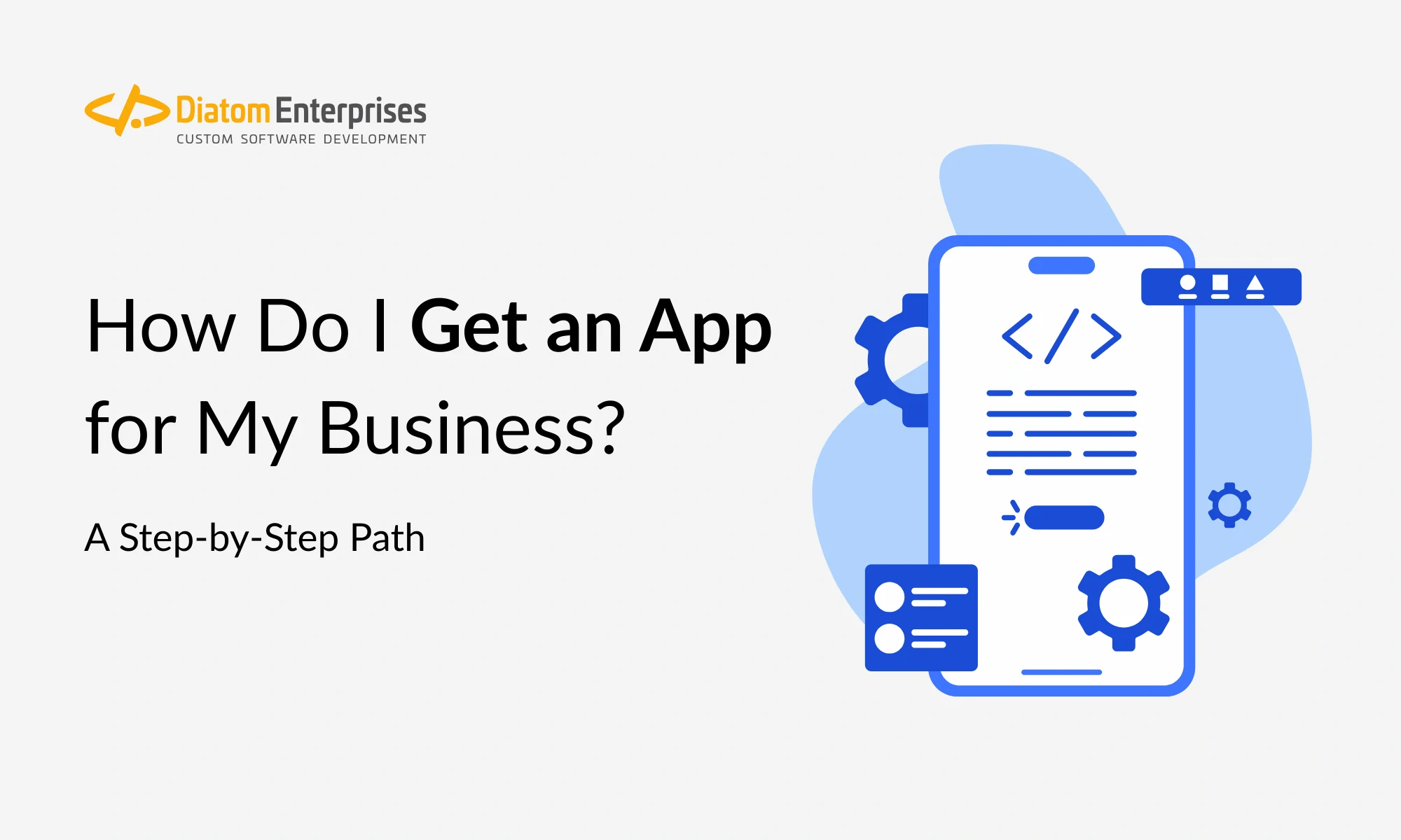 How Do I Get an App for My Business?